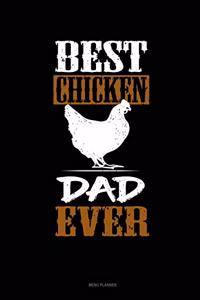 Best Chicken Dad Ever