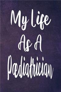 My Life As A Paediatrician