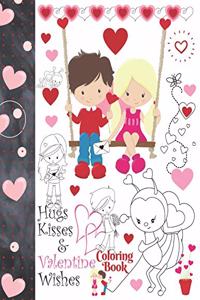 Hugs Kisses & Valentine Wishes Coloring Book