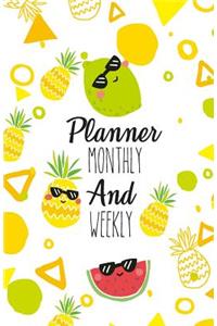 Planner monthly and weekly