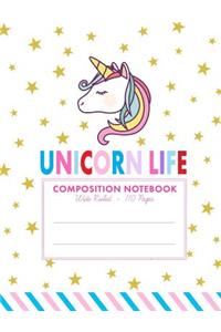 Unicorn Life Composition Notebook