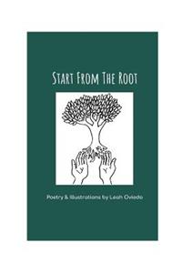 Start from the Root: Poetry & Illustrations