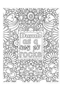 Dumb as a Box of Rocks: 2019 Weekly Planner Journal Gift for Sarcastic Southern Friends and Family