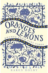 Oranges and Lemons: Rhymes from Past Times