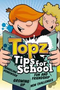 Topz Tips for School