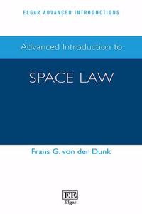 Advanced Introduction to Space Law