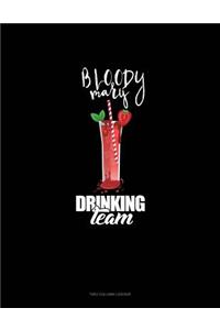 Bloody Mary Drinking Team: Unruled Composition Book