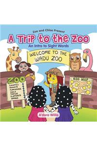 A Trip to the Zoo