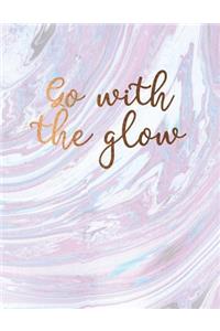 Go with the glow