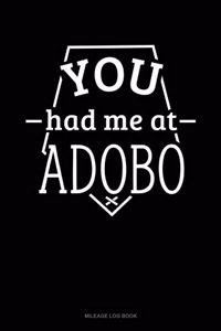 You Had Me at Adobo