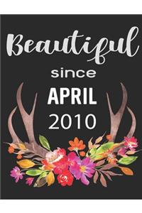 Beautiful Since April 2010