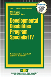 Developmental Disabilities Program Specialist IV