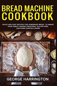 Bread Machine Cookbook