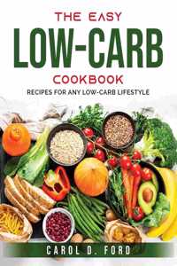 The Easy Low-Carb Cookbook