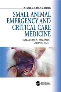 Small Animal Emergency and Critical Care Medicine