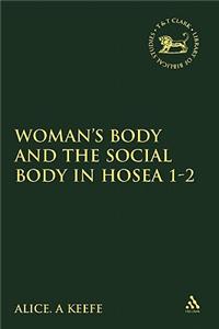 Woman's Body and the Social Body in Hosea 1-2