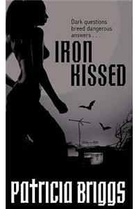 Iron Kissed