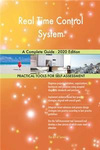 Real Time Control System A Complete Guide - 2020 Edition