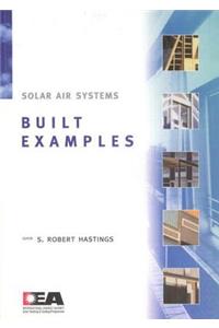 Solar Air Systems - Built Examples