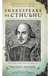 Shakespeare vs. Cthulhu