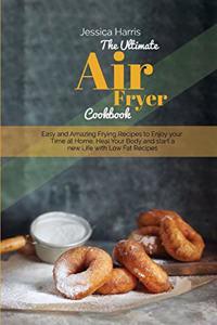 The Ultimate Air Fryer Cookbook