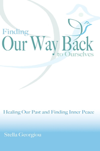 Finding Our Way Back to Ourselves