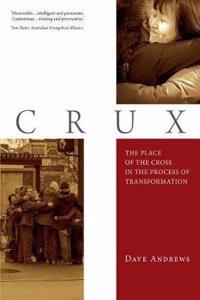 Crux: The place of the Cross in the process of transformation
