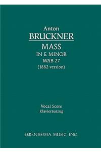 Mass in E minor, WAB 27