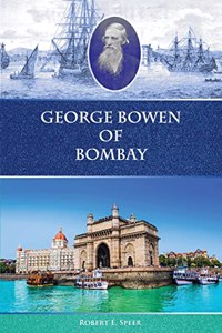 George Bowen of Bombay