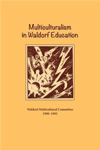 Multiculturalism in Waldorf Education