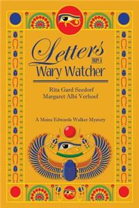 Letters From a Wary Watcher