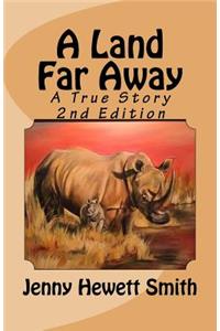 A Land Far Away