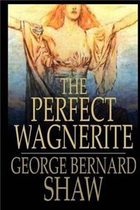 The Perfect Wagnerite