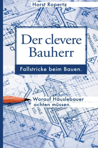 Der clevere Bauherr