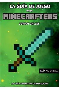 Guia de Juego para MINECRAFTERS