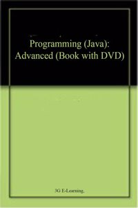 Programming (Java): Advanced (Book with DVD)