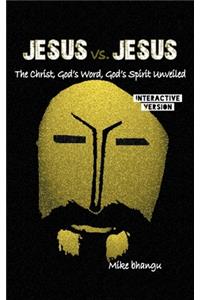 Jesus vs. Jesus
