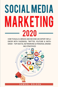 Social Media Marketing 2020