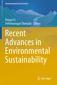 Recent Advances in Environmental Sustainability