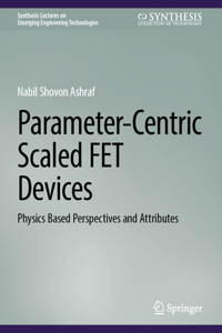 Parameter-Centric Scaled FET Devices