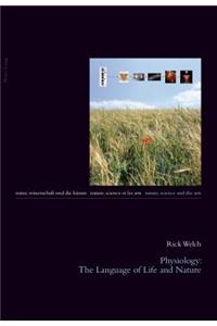 Physiology: The Language of Life and Nature