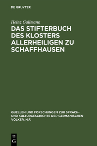 Stifterbuch des Klosters Allerheiligen zu Schaffhausen