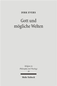 Gott und mogliche Welten