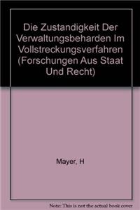 Die Zustandigkeit Der Verwaltungsbeharden Im Vollstreckungsverfahren