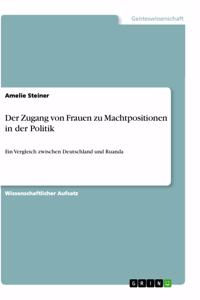 Zugang von Frauen zu Machtpositionen in der Politik
