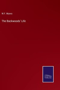 Backwoods' Life