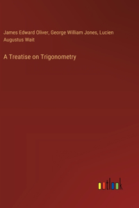 Treatise on Trigonometry