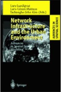 Network Infrastructure and the Urban Environment
