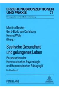 Seelische Gesundheit Und Gelungenes Leben