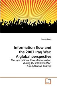 Information flow and the 2003 Iraq War